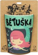 Veselý kelímek - Bětuška