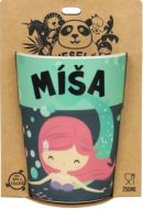 Veselý kelímek - Míša